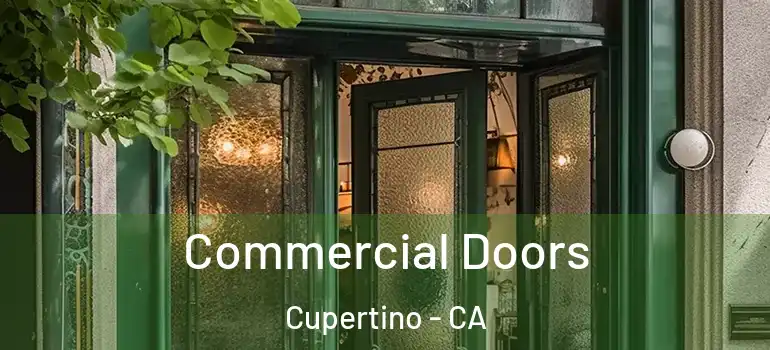  Commercial Doors Cupertino - CA