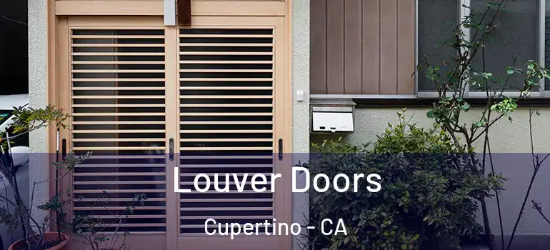  Louver Doors Cupertino - CA